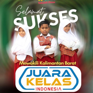 SDIT Al Karima Wakili Kalimantan Barat dalam Ajang Juara Kelas Indonesia 2026