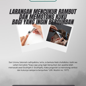 Larangan Mencukur Rambut dan Memotong Kuku bagi yang Ingin Berqurban